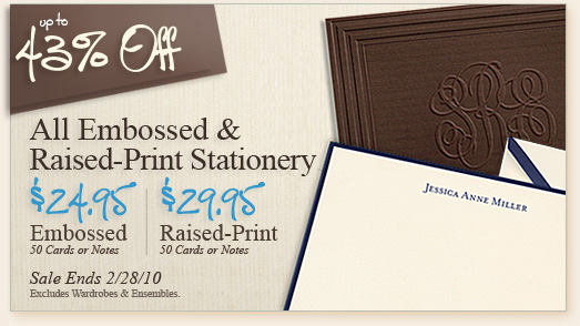 All Embossed and Raised-Print Stationery Promotion