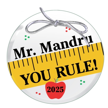 You Rule Teacher Keepsake Printed Ornament 